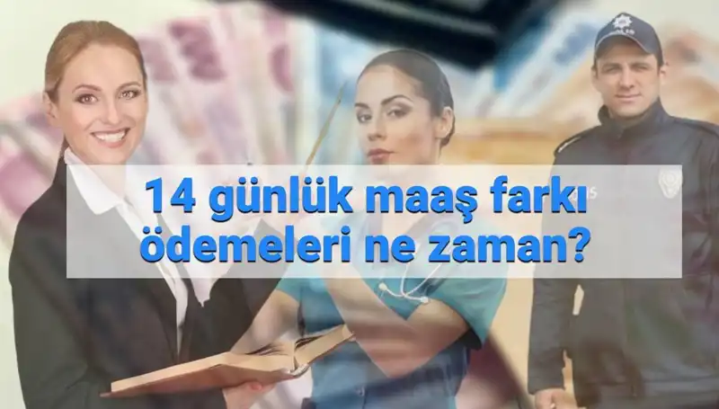 Memur Maaş Farkı Ödemeleri Ne Zaman Hesaplara Yatacak?
